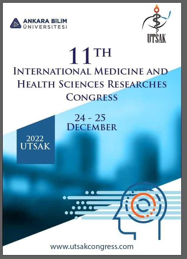 11. Uluslararası Tıp ve Sağlık Bilimleri Araştırmaları Kongresi (UTSAK)