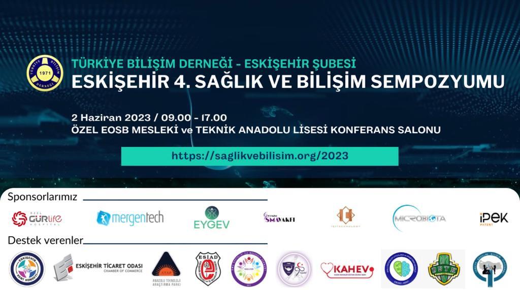 Eskişehir 4th Health and Informatics Symposium