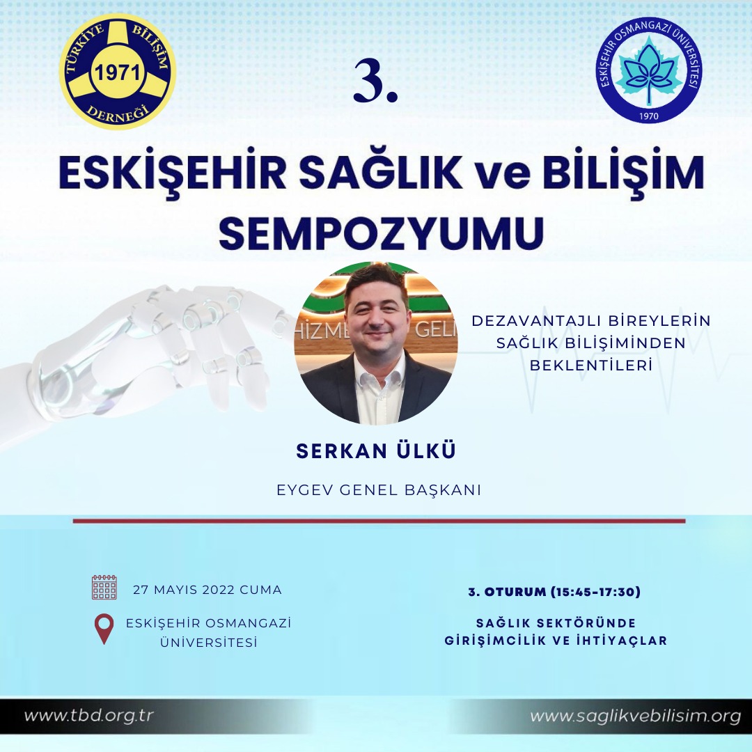 3. Eskişehir Sağlık ve Bilişim Sempozyumu